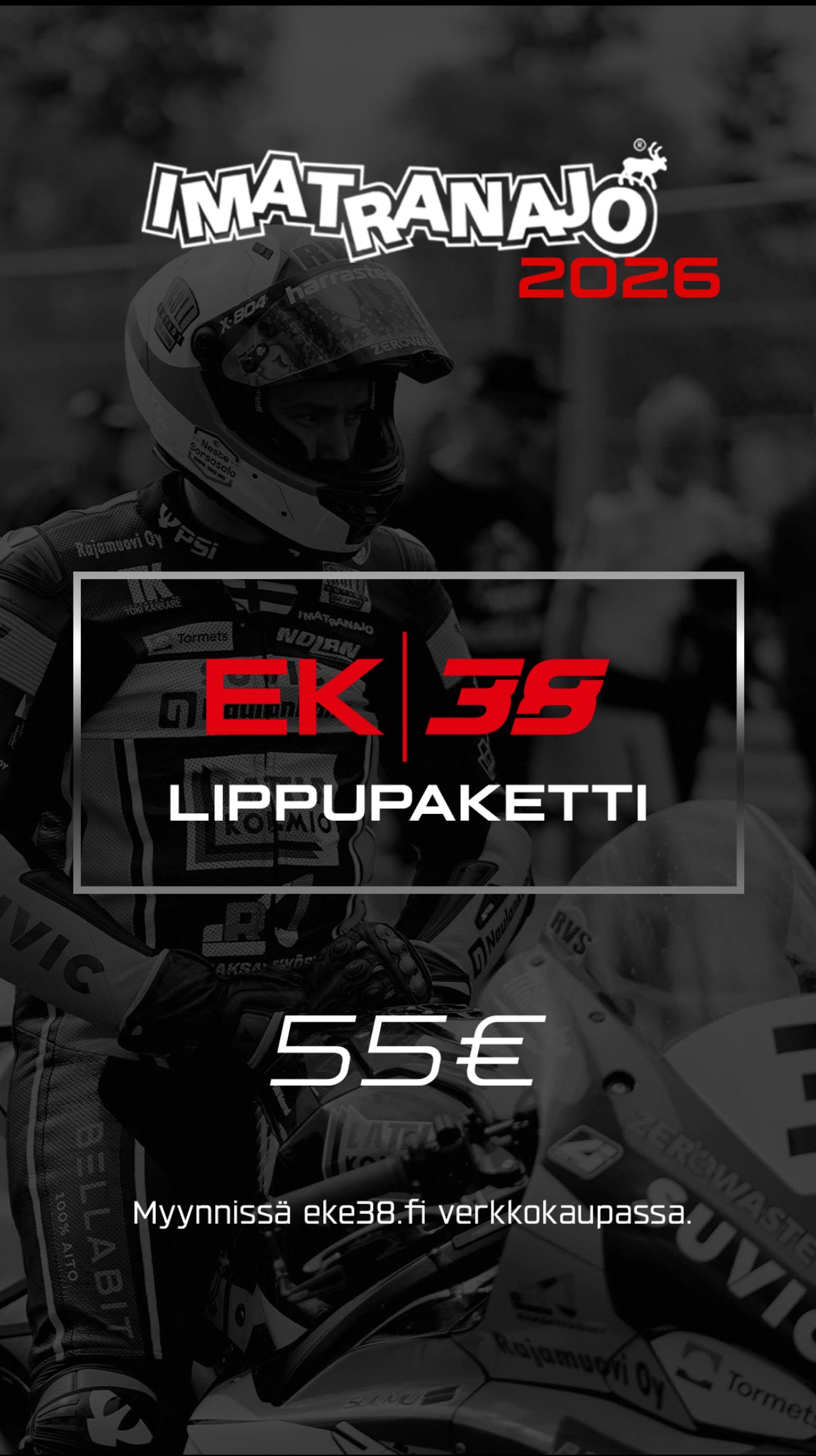 Imatranajo / Erno 38 lippupaketti